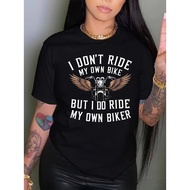 Casual Graphic Tee I Don t Ride My Own Bike Black Casual Graphic Tee Women s I Don t Ride My Own Bik