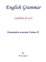 English Grammar Vol. 2 Vito Lipari