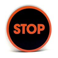 STOP SIGN/SIGNAGE | BEWARE SIGN, WARNING SIGN, NOTICE SIGN & INSTRUCTION SIGN |