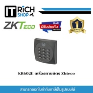 KR602E Zkteco Card Applicator