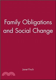 Family Obligations And Social Change