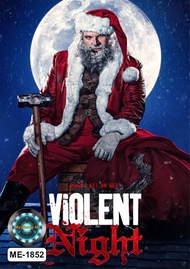 DVD  เสียงไทยมาสเตอร์ หนังใหม่ หนังดีวีดี Violent Night คืนเดือด