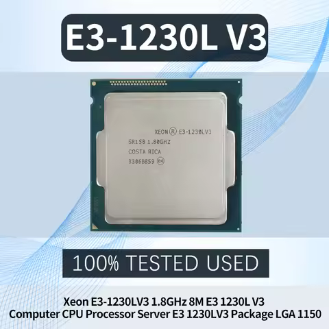 Xeon E3-1230LV3 1.8GHz 8M E3 1230L V3 Computer CPU Processor Server E3 1230LV3 Package LGA 1150