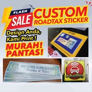 (100 pcs) CUSTOM PRINT ROADTAX STICKER / STICKER CERMIN / STICKER TRANSPARENT