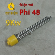 Resistor 9kw phi 48 for water heating, boiler, pho pot length 30cm, capacity 9Kw voltage 220V/380V