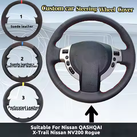 Custom Suede Leather Car Steering Wheel Cover For Nissan Qashqai J10 X-TRAIL NV200 2009-2012 Rogue A