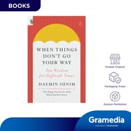 When Things Don't Go Your Way (Haemin Sunim)