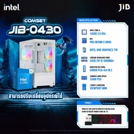 COMPUTER SET JIB-0430 คอมประกอบ I5-14500 / ON BOARD / H610M-E / 32GB DDR5