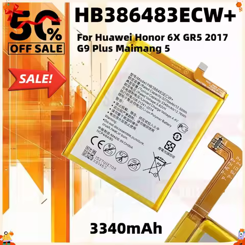 HB386483ECW+ Mobile Phone Battery for Huawei Honor 6X GR5 2017 G9 Plus Maimang 5 High Quality 3340mA