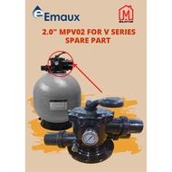 Emaux (88280351) 2.0" MPV02 for V Series Sand Filter Spare Part