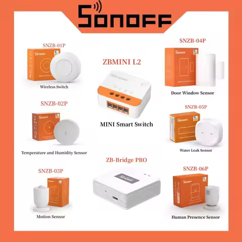 SONOFF Zigbee Bridge Pro and SNZB-01P SNZB-02P SNZB-03P SNZB-04P SNZB-05P SNZB-06P ZBMINI L2 Smart H