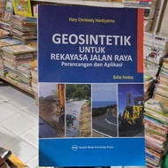 GEOSINTETICS FOR STREET DESIGN DESIGN AND APPLICATIONS UGM SECOND EDITION