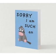 Sorry I am such an donkey card - Sorry card, I am a donkey