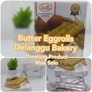 eggroll Delanggu Bakery butter premium berat 400 gr