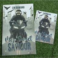 (PRE♥️) NOVEL MY SWEET SAVIOUR - CIK BAWANG
