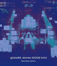 代訂 BD 小室哲哉 地球合唱團 globe @4_domes 10000 DAYS Remaster Editiion