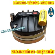 CỦ LOA TREBLE 450 NEO KHỐI JB LÕI NHÔM NHẬP KHẨU CAO CẤP KÈM TỤ - GIÁ 1 LOA