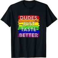 Dudes Just Taste Better Gay Pride Gift Idea T-Shirt