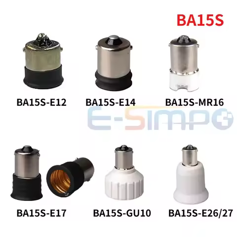BA15S TO E12 E14 E17 E27 MR16 GU10 Light Socket Adapter LED CFL Lamp Holder Light Socket Converter E