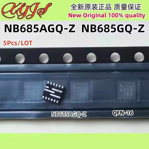 5Pcs/LOT NB685AGQ-Z NB685GQ-Z NB685AGQ NB685GQ NB685 QFN-16 New Original 100% quality
