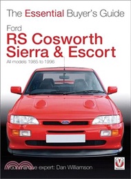 4609.Ford RS Cosworth Sierra &amp; Escort ― All Models 1985-1996