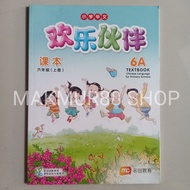 Mandarin Book CLPS Huan Le Huo Ban Textbook 6A