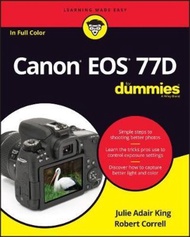 Canon EOS 77D For Dummies by Julie Adair King (US edition, paperback)