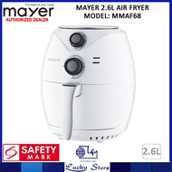 MAYER MMAF68 2.6L AIR FRYER, 1 YEAR SINGAPORE WARRANTY