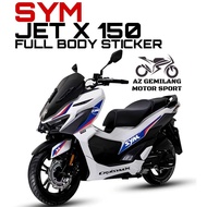 SYM JET X 150 JETX150 FULL BODY STICKER ACCESSORIES ACCESSORY MODIFIED MODIFY