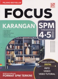 BUKU RUJUKAN ( 2025 ) : FOCUS SPM KARANGAN TINGKATAN 4&5 KSSM
