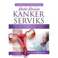 Nursing Care Book for Cervical Cancer Patients - Sofia Februanti