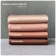 BAWAL SATIN MATTE B45 / BAWAL SATIN PLAIN B45 / BWAL SATIN PALING MURAH