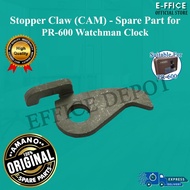 Effice Depot - Stopper Claw (CAM) for AMANO PR-600 Watchman Clock Spare Part [100% Original Spare Pa