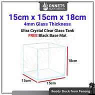 15cm x 15cm x 18cm - 4MM Cube Ultra Crystal Clear CC Aquarium Tank