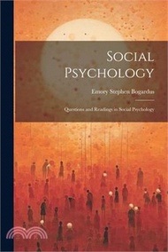 Social Psychology: Questions and Readings in Social Psychology