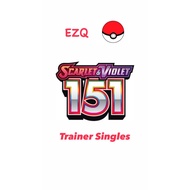 {Pokemon TCG} “Scarlet & Violet 151” Trainer Cards - Singles