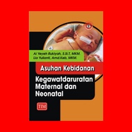 Midwifery Care Maternal and Neonatal Author: Ai Yeyeh Rukiyah, ST, MKM TEAM