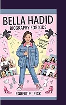 BELLA HADID BIOGRAPHY FOR KIDS: A Shining Star In Fashion