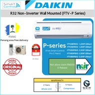 DAIKIN R32 Non-Inverter Air-conditioner FTV-P series AIRCOND 1.0HP~2.5HP WIFI GIN-ION(Penan Free Del