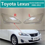 Toyota Lexus  IS250 IS300 IS350 2006-2012 HEADLAMP COVER  HEADLIGHT COVER  LENS HEAD LAMP COVER HEAD