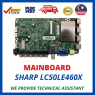 MAINBOARD SHARP LC50LE460X 715G6854-MOE-000-004N READY STOCK MALAYSIA