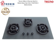 Tecno | 86cm 3-Burner Built-In Matte Glass Gas Hob | T333TGSV/KTBK | T333TGSV/SPBK | T333TGSV/SPWH |
