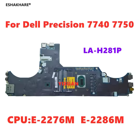 LA-H281P With E-2276M E-2286M CPU Notebook Mainboard For Dell Precision 7740 7750 Laptop Motherboard