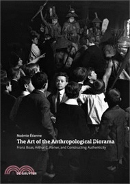 The Art of the Anthropological Diorama: Franz Boas, Arthur C. Parker, and Constructing Authenticity