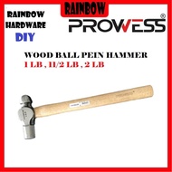 PROWESS WOOD BALL PEIN HAMMER (1LB,11/2LB,2LB)