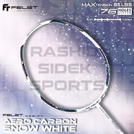 FELET HIGH-END RACKET AERO CARBON SNOW WHITE 4U 82gram/3U 86gram Badminton Racket by FELET