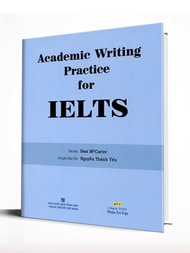 Sách Academic Writing Practice for ielts