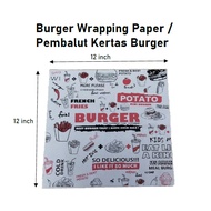 Burger Wrapping Paper / Pembalut Kertas Burger / Burger Wrapper 12" X 12"+- (2000'S)