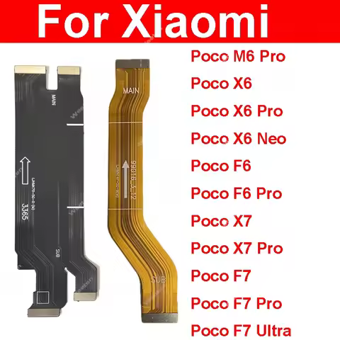 Mainboard Motherboard Flex Ribbon Connector For Xiaomi Poco X6 X6 Neo X7 Pro M6 M7 Pro Ultra 4G 5G L