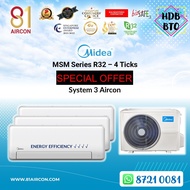 System 3【MIDEA】R32 Standard Series ( 4 Ticks ) 81Aircon